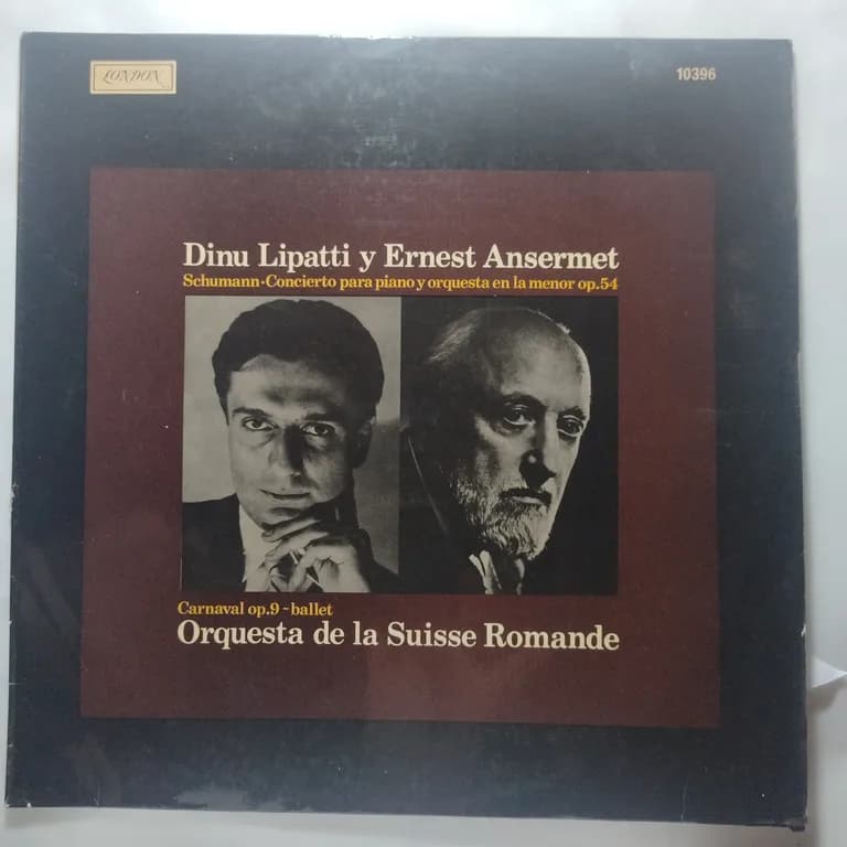 Portada de Schumann - Concierto para piano y orquesta en La menor, op. 54 — Dinu Lipatti y Ernest Ansermet